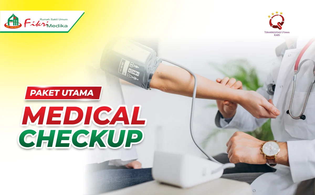 Paket Utama Medical Check UP Rsu Fikri Medika