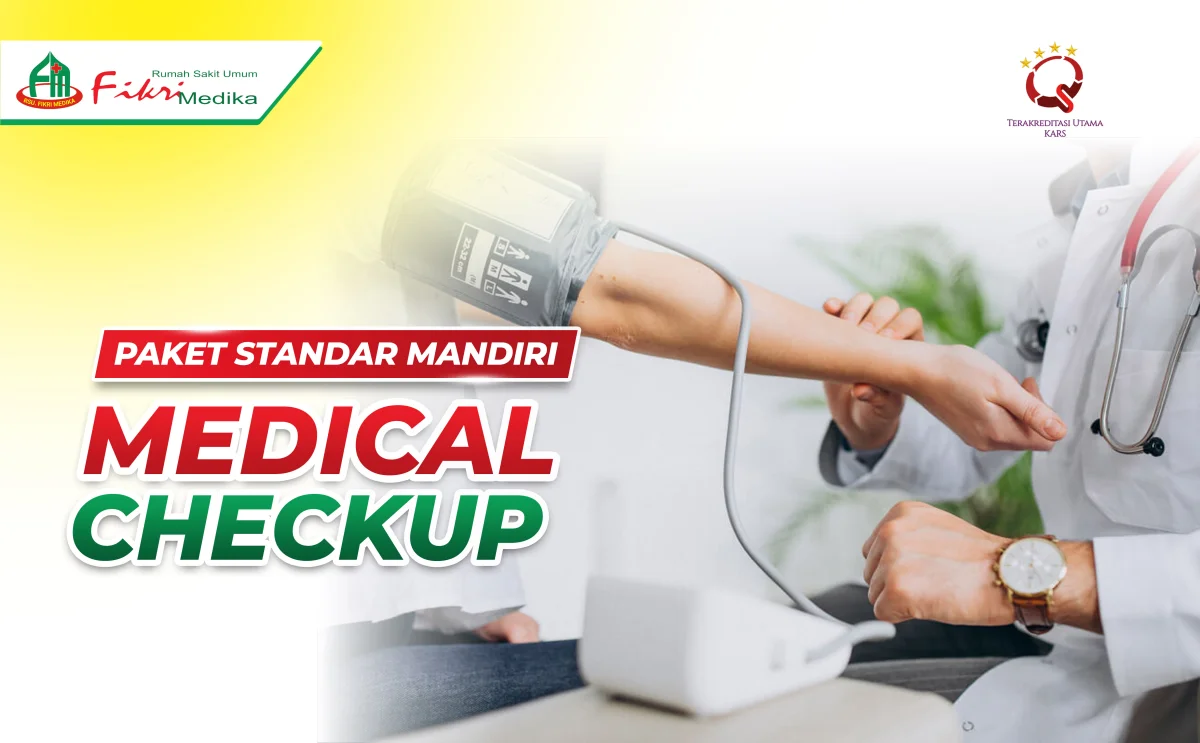 Paket Standar Mandiri Medical Check UP Rsu Fikri Medika